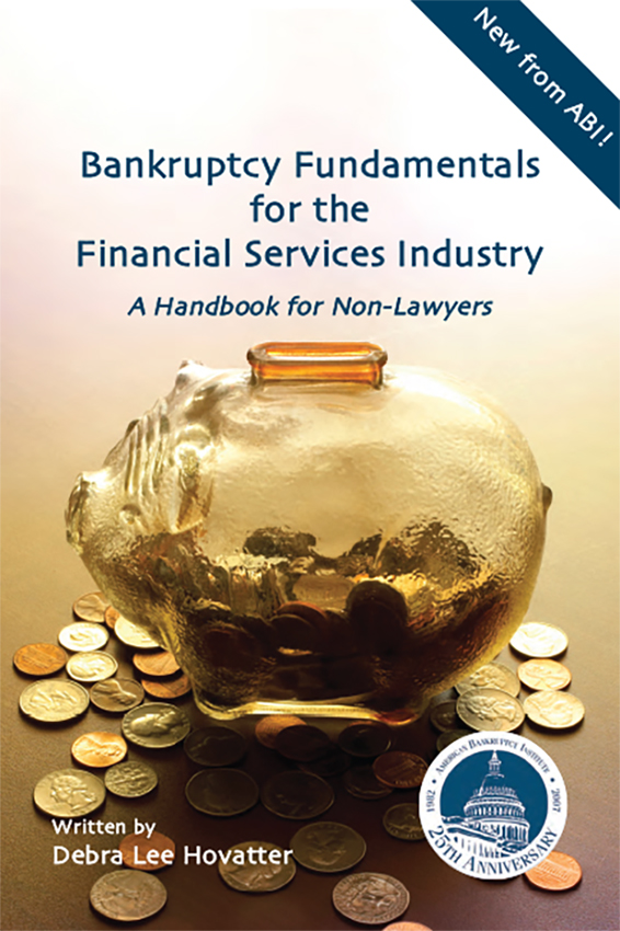 Bankruptcy Fundamentals for the Financial Services Industry