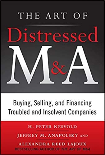 The Art of Distressed M&A